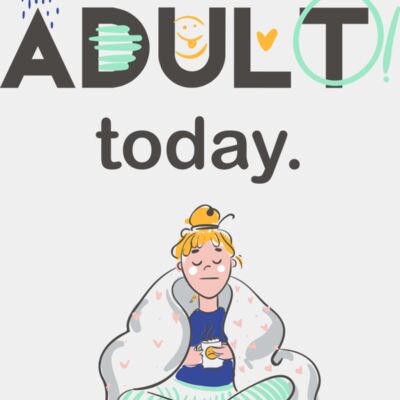 I Can't Adult Today Thumbnail